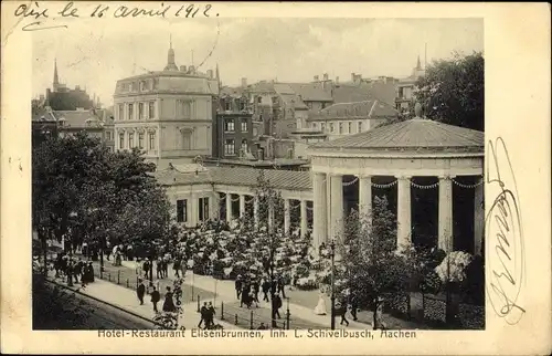 Ak Aachen in Nordrhein Westfalen, Hotel-Restaurant Elisenbrunnen