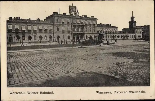 Ak Warszawa Warschau Polen, Wiener Bahnhof, Dworzec Wiedenski, Straßenseite