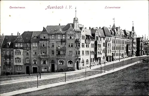 Ak Auerbach im Vogtland Sachsen, Carolastraße, Luisenstraße