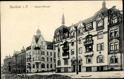 Ak Auerbach im Vogtland, Hotel Kaiserhof, Kaiserstraße