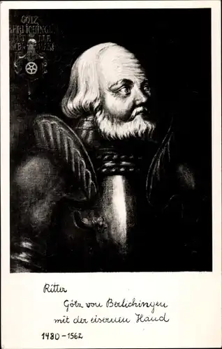 Künstler Ak Kösatz, A., Ritter, Götz von Berlichingen, Eiserne Hand