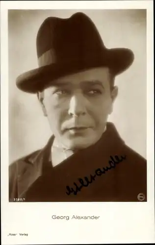 Ak Schauspieler Georg Alexander, Portrait mit Hut, Ross Verlag Nr. 3180/1, Autogramm