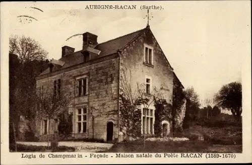 Ak Aubigné Racan Sarthe, Logis de Champmarin, Fassade, Geburtsort des Dichters Racan