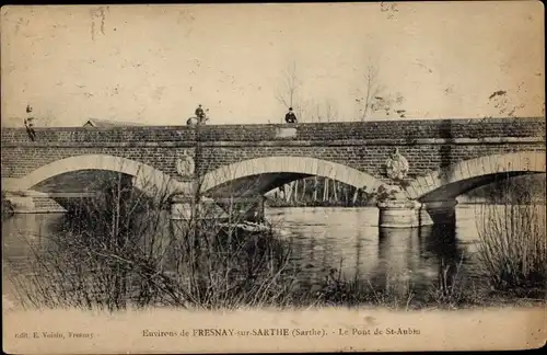 Ak Fresnay sur Sarthe, Le Pont de St-Aubin