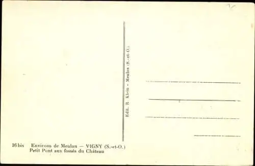 Ak Vigny Val d’Oise, Petit Pont aux fosses du Chateau