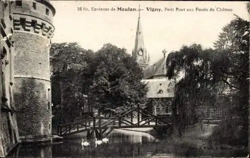 Ak Vigny Val d’Oise, Château de Vigny, Petit Pont