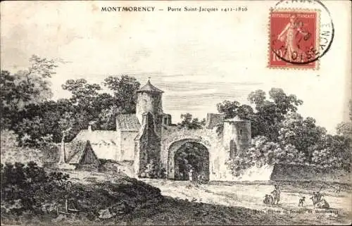 Künstler Ak Montmorency Val d’Oise, Porte Saint-Jacques 1411-1826