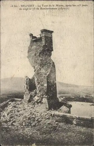 Ak Belfort Beffert Beffort Territoire de Belfort, La Tour de Miotte apres es 103 jours de siege