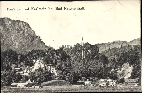 Ak Bad Reichenhall in Oberbayern, Pankratz, Karlstein