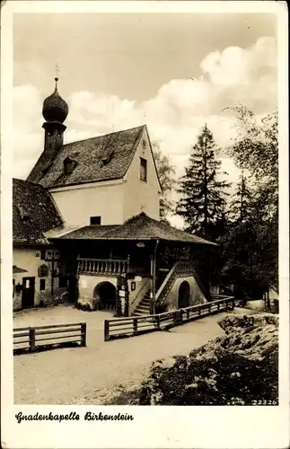 Ak Birkenstein Fischbachau in Oberbayern, Gnadenkapelle