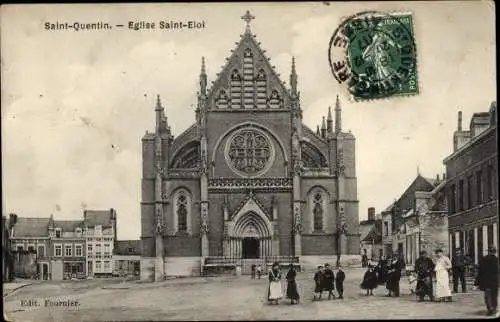 Ak Saint Quentin Aisne, Eglise Saint-Eloi