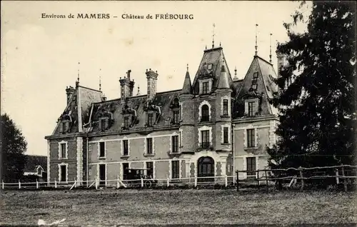 Ak Mamers Sarthe, Chateau de Frebourg