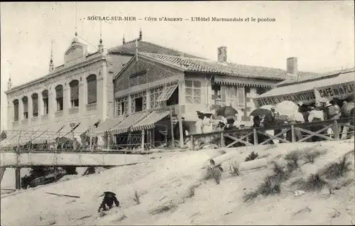 Ak Soulac sur Mer Gironde, Cote d'Argent, L'Hotel Marmandais, le ponton