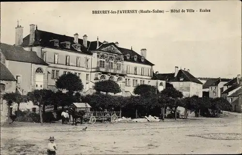 Ak Breurey les Faverney Haute Saône, Rathaus, Schulen