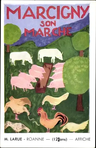 Künstler Ak Larue, Marcigny Saône et Loire, Reklame, Son Marche, Bauernhofszene