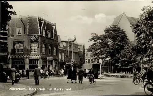 Ak Hilversum Nordholland Niederlande, Kerkbrink mit Kerkstraat