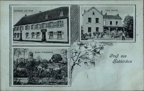 Ak Habkirchen Mandelbachtal im Saarland, Gasthaus zur Post, Villa Jaunez, Ruine Frauenberg