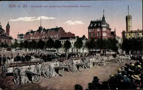 Ak Köln am Rhein, Neumarkt mit eroberten französischen Kanonen