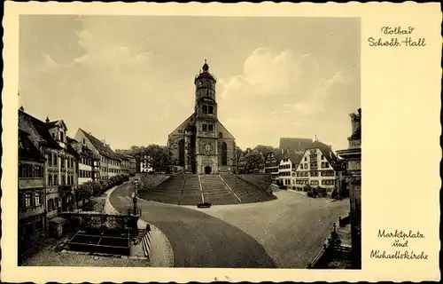 Ak Schwäbisch Hall in Württemberg, Marktplatz, Michaeliskirche
