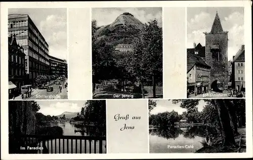 Ak Jena in Thüringen, Schillerstraße, Johannisturm, Jenzig, Paradies Café