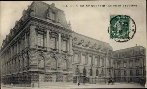 Ak Saint Quentin Aisne, Le Palais de Justice