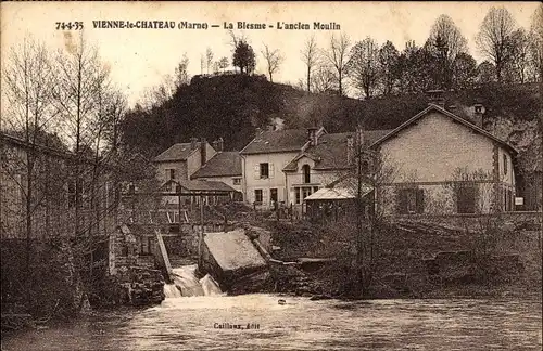 Ak Vienne le Château Marne, La Blesme, l'ancien Moulin