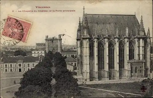 Ak Vincennes Val de Marne, La Chapelle du Chateau und das Haupttor