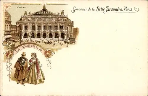Litho Paris IX., Souvenir de la Belle Jardiniere, Opera, la Mode en 1815