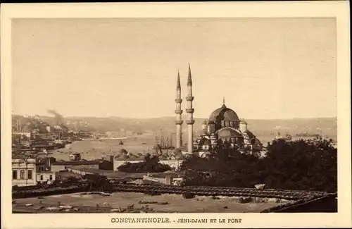 Ak Konstantinopel Istanbul Türkei, Jéni Djami, Hafen, Moschee