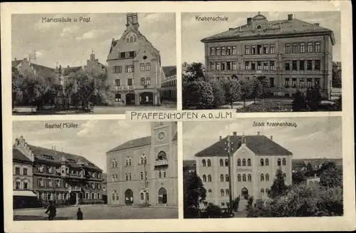 Ak Pfaffenhofen an der Ilm Oberbayern, Mariensäule, Post, Knabenschule, Gasthof Müller, Krankenhaus