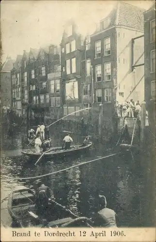 Ak Dordrecht Südholland Niederlande, Brand 12. April 1906, Feuerwehr