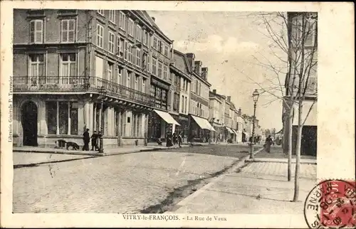 Ak Vitry le François Marne, la Rue de Vaux