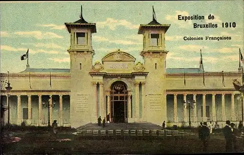 Ak Bruxelles Brüssel, Weltausstellung 1910, Colonies Francaises
