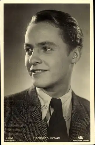 Ak Schauspieler Hermann Braun, Portrait, Autogramm