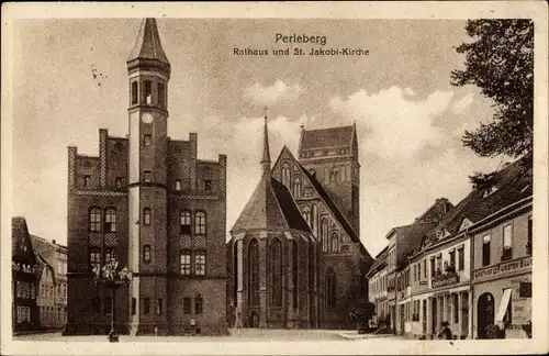 Ak Perleberg in der Prignitz, Rathaus, St. Jakobi Kirche