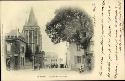 Ak Vervins Aisne, Ecole Superieure, Straßenpartie, Kirchturm, Quincaillerie