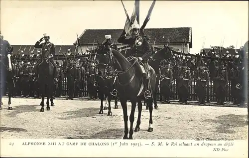 Ak Camp de Chalons Camp de Mourmelon Marne, König Alfons XIII von Spanien 1905