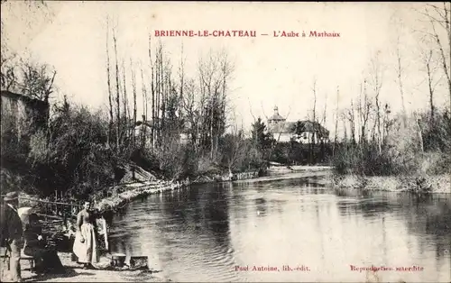 Ak Brienne le Château Aube, Aube in Mathaux