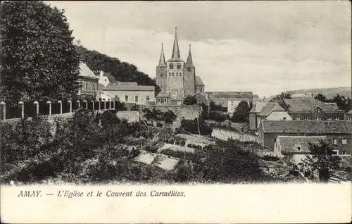 Ak Amay Wallonia Lüttich, Die Kirche und das Karmeliterkloster