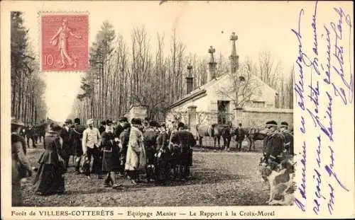 Ak Villers Cotterêts Aisne, Foret, Equipage Menier, Le Rapport a la Coix-Morel