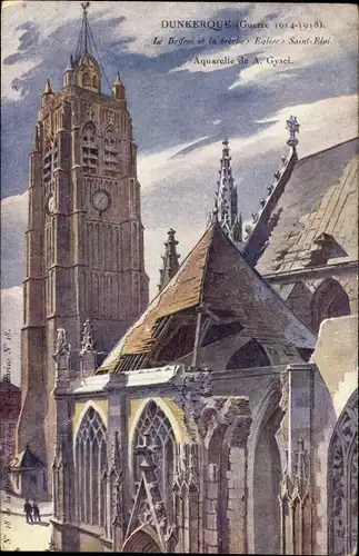 Künstler Ak Gysel, A., Dunkerque Dünkirchen Nord, Eglise Saint Eloi