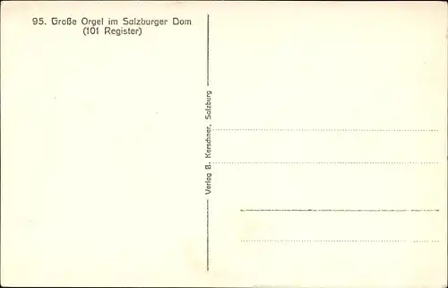 Ak Salzburg in Österreich, Salzburger Dom, Innenansicht, Große Orgel