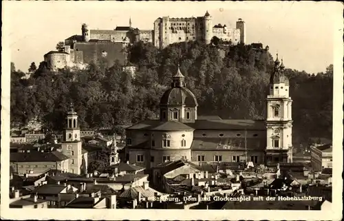 Ak Salzburg in Österreich, Dom, Glockenspiel, Hohensalzburg