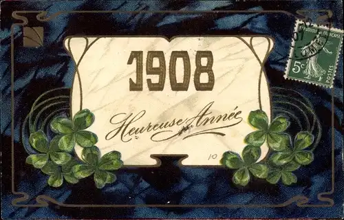 Präge Ak Glückwunsch Neujahr, Jahreszahl 1908, Kleeblätter