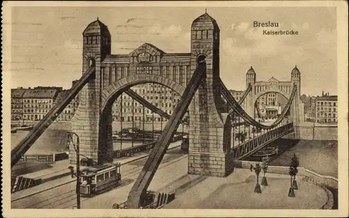 Ak Wrocław Breslau Schlesien, Kaiserbrücke, Straßenbahn