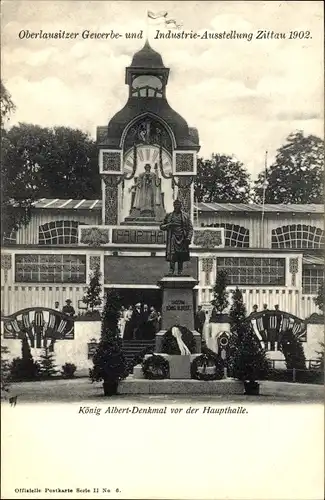 Ak Zittau Oberlausitz, Oberlausitzer Gewerbe u. Industrieausstellung 1902, König-Albert-Denkmal