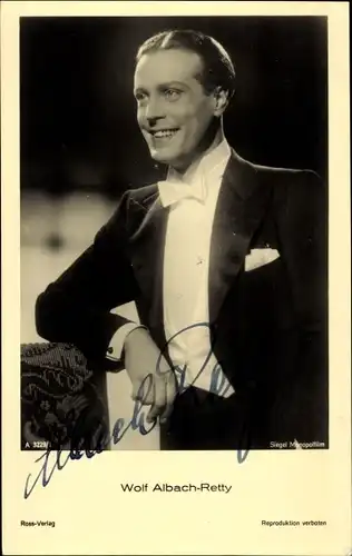 Ak Schauspieler Wolf Albach Retty, Fliege, Portrait, Autogramm