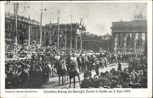 Ak Berlin Mitte, Brandenburger Tor, Feierlicher Einzug der Herzogin Cecilie 1905