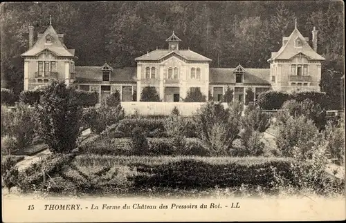 Ak Thomery Seine et Marne, Ferme du Chateau des Pressoirs du Roi