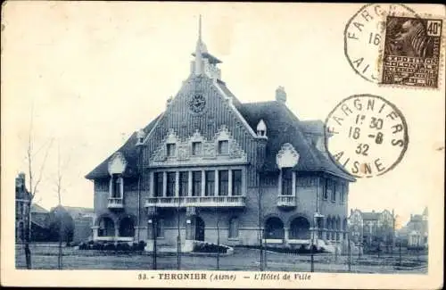 Ak Tergnier Aisne, l'Hotel de Ville